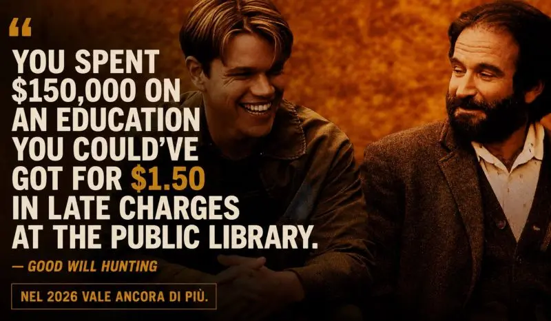 Scena da Good Will Hunting: citazione sulla libreria gratuita come metafora dell'educazione accessibile